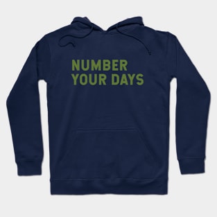 Number Your Days Hoodie